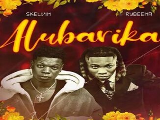 Skelvin – Alubarika Ft. Rybeena