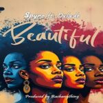 Spyro – Beautiful (Remix) Ft. Oxlade