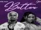 Willy Paul – Better Ft. Guchi