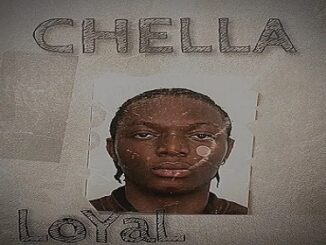 Chella – Loyal